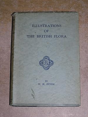 Seller image for Illustrations Of The British Flora for sale by Neo Books