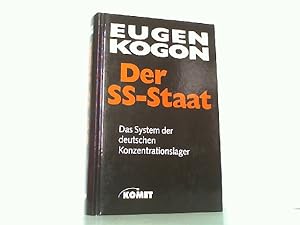Seller image for Der SS-Staat: Das System der deutschen Konzentrationslager. for sale by Antiquariat Ehbrecht - Preis inkl. MwSt.