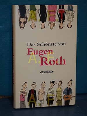 Bild des Verkufers fr Das Schnste von Eugen Roth zum Verkauf von Antiquarische Fundgrube e.U.