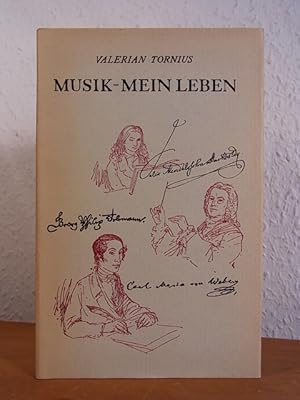 Seller image for Musik - mein Leben. Biographische Erzhlungen um Georg Philipp Telemann, Carl Maria von Weber und Felix Mendelssohn Bartholdy for sale by Antiquariat Weber