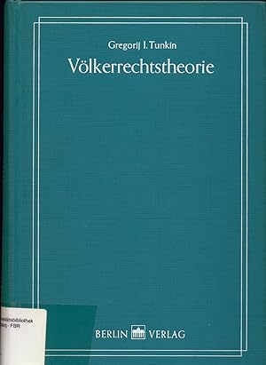 Seller image for Vlkerrechtstheorie Aus dem Russischen von Helga Mller und Vera Rathfelder for sale by avelibro OHG