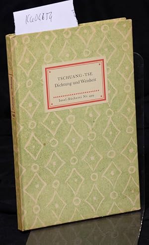 Dichtung und Wahrheit - Aus dem chinesischen Urtext von Hans O.H.Stange (= Insel-Bücherei Nr.499)