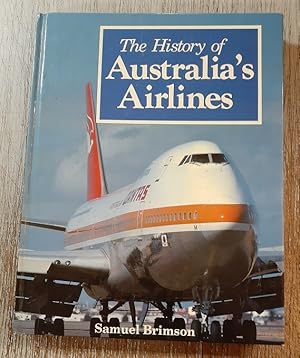 Seller image for The History of Australia's Airlines. for sale by City Basement Books