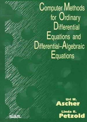 Immagine del venditore per Computer Methods for Ordinary Differential Equations and Differential-Algebraic Equations venduto da GreatBookPrices