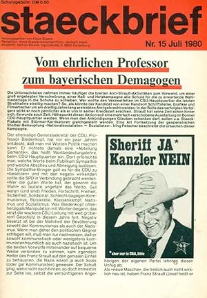 Immagine del venditore per Staeckbrief Nr. 15 Juli 1980. Vom ehrlichen Professor zum bayerischen Demagogen. venduto da Online-Buchversand  Die Eule