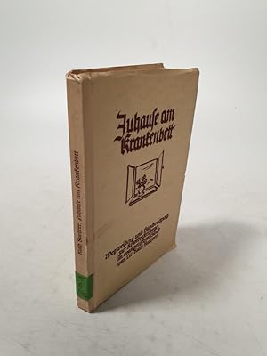 Bild des Verk�ufers f�r Zuhause am Krankenbett : Wegweisung und Handreichung zur Krankenseelsorge im evangelischen Hause. zum Verkauf von Antiquariat Bookfarm