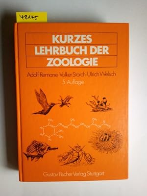 Seller image for Kurzes Lehrbuch der Zoologie Adolf Remane ; Volker Storch ; Ulrich Welsch for sale by Versandantiquariat Claudia Graf