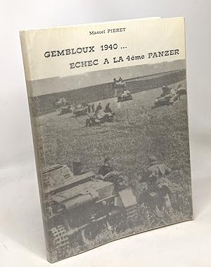 Gembloux 1940. Echec à la 4ème Panzer