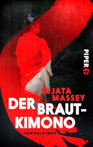 Seller image for Der Brautkimono (Ein Fall fr Rei Shimura 5): Kriminalroman for sale by Gerald Wollermann