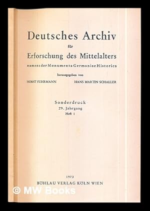 Seller image for Deutsches Archiv fur Erforschung des Mittelalters namens der Monumenta Germaniae Historica: herausgegeben von Horst Fuhrmann, Hans Martin Schaller: sonderdruck: 29. Jahrgang: Heft 1 for sale by MW Books Ltd.