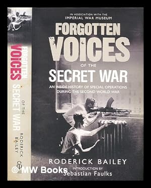 Image du vendeur pour Forgotten Voices of of the secret war : a new history of Special operations in the Second World War mis en vente par MW Books Ltd.