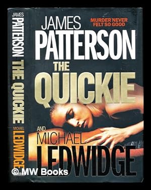 Seller image for The quickie for sale by MW Books Ltd.
