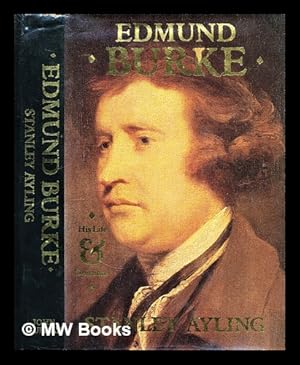 Imagen del vendedor de Edmund Burke : his life and opinions a la venta por MW Books Ltd.