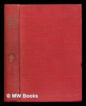 Image du vendeur pour Ciano's diary, 1939-43 / edited with an introduction by Malcolm Muggeridge mis en vente par MW Books Ltd.