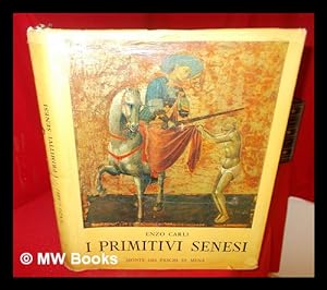 Seller image for I primitivi senesi for sale by MW Books Ltd.