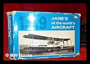 Seller image for Jane's all the world's aircraft 1919 : a reprint of the 1919 edition of All the world's air-craft / founded by Fred T. Jane ; edited and compiled by C.G. Grey for sale by MW Books Ltd.