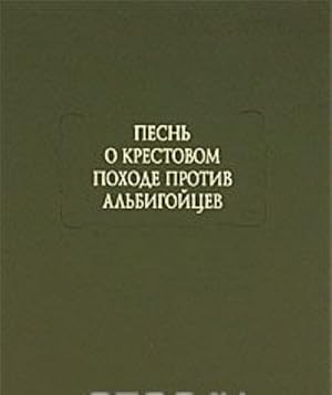Bild des Verkufers fr Pesn o krestovom pokhode protiv albigojtsev zum Verkauf von Ruslania