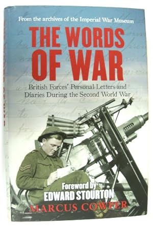 Bild des Verkufers fr The Words of War: British Forces', Personal Letters and Diaries During the Second World War zum Verkauf von PsychoBabel & Skoob Books