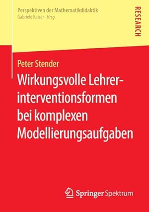 Immagine del venditore per Wirkungsvolle Lehrerinterventionsformen bei komplexen Modellierungsaufgaben venduto da AHA-BUCH GmbH