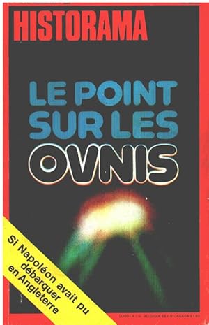 Revue historama n° 329 / le point sur les OVNIS