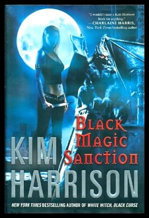 Image du vendeur pour BLACK MAGIC SANCTION - A Rachel Morgan Adventure mis en vente par W. Fraser Sandercombe