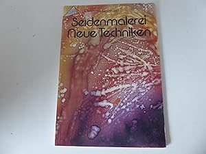 Bild des Verkufers fr Seidenmalerei neue Techniken. TOPP 1167. Softcover zum Verkauf von Deichkieker Bcherkiste