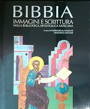 Bild des Verkufers fr Bibbia. Immagini e scrittura nella Biblioteca Apostolica Vaticana zum Verkauf von Librodifaccia