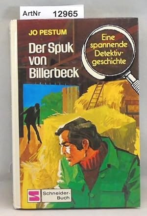 Der Spuk von Billerbeck - Eine spannende Detektivgeschichte