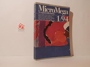 Seller image for MicroMega. Le ragioni della sinistra 1/94 for sale by Libreria Spalavera