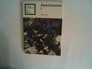 Alpenblumen, I. Hallwag Taschenbuch 12- Botanik