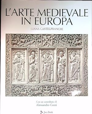 Bild des Verkufers fr L' arte medievale in Europa zum Verkauf von Librodifaccia