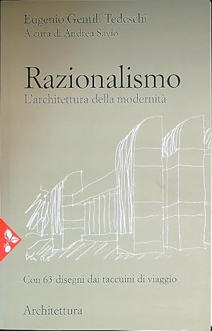 Bild des Verkufers fr Razionalismo. L'architettura della modernita' zum Verkauf von Librodifaccia