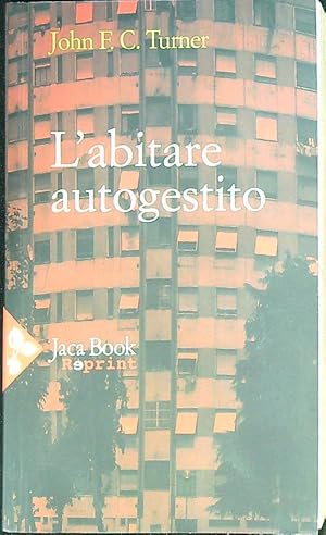 Seller image for L'abitare autogestito for sale by Librodifaccia