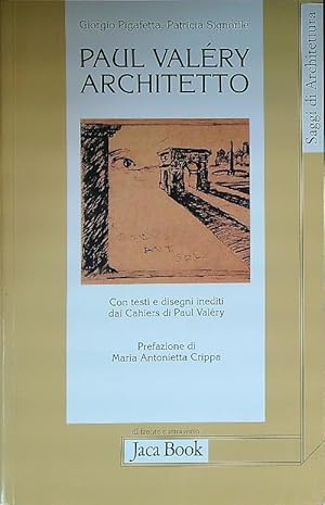 Imagen del vendedor de Paul Valery architetto a la venta por Librodifaccia