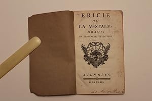 Ericie ou la Vestale, drame en trois actes et en vers