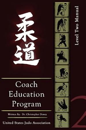 Seller image for United States Judo Association Coach Education Program Level 2 for sale by GreatBookPrices