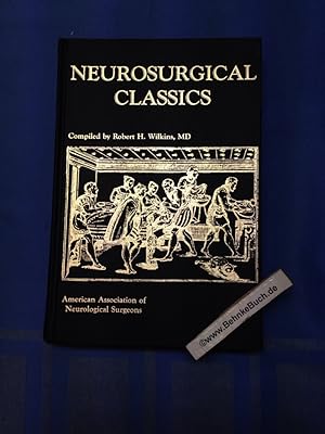 Bild des Verkufers fr Neurosurgical Classics zum Verkauf von Antiquariat BehnkeBuch