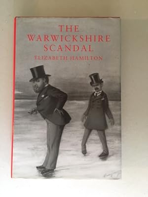 Seller image for The Warwickshire Scandal for sale by Curtle Mead Books