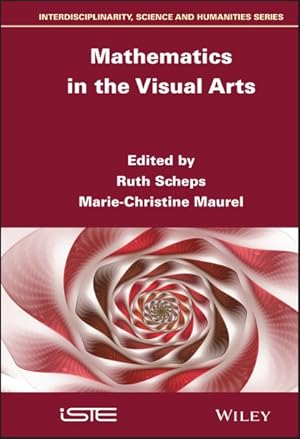 Bild des Verkufers fr Mathematics in the Visual Arts zum Verkauf von GreatBookPrices