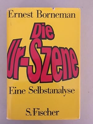 Seller image for Die Ur-Szene Eine Selbstanalyse for sale by Curtle Mead Books