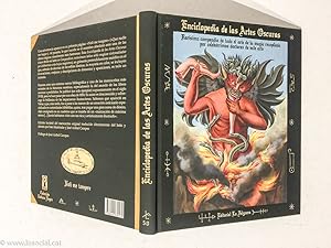 Enciclopedia de las artes oscuras: Rarísimo compendio de todo el arte de la magia recopilado por ...