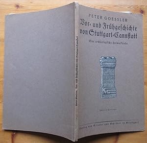 Image du vendeur pour Vor- und Frhgeschichte von Stuttgart-Cannstatt. Eine archologische Heimatkunde. mis en vente par Antiquariat Roland Ggler