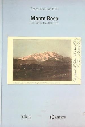 Bild des Verkufers fr Monte Rosa: cartoline illustrate 1900-1950 zum Verkauf von Librodifaccia