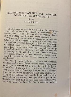 Overdruk: Regt, W. M. C. Geschiedenis van het huis: Amsterdamsche Veerkade No. 14, 76 pp. Illustr...