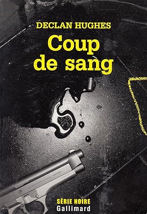 Image du vendeur pour COUP DE SANG. Thriller traduit de l anglais (Irlande) par Aurlie Tronchet. mis en vente par Jacques AUDEBERT