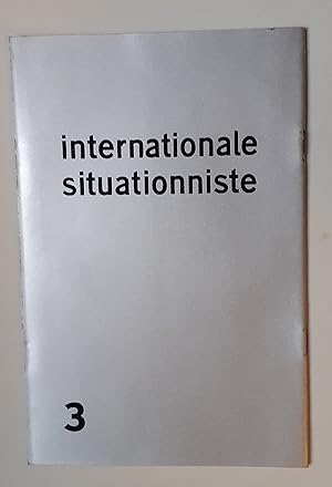 INTERNATIONALE SITUATIONNISTE (Revue) Numéro 3.