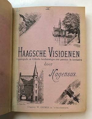 [History of The Hague] Haagsche visioenen, physiologische en critische beschouwingen over persone...