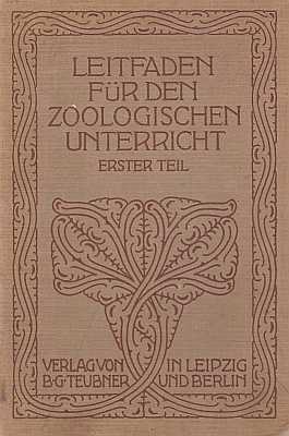 Seller image for Leitfaden fr den Zoologischen Unterricht. In den Unteren und Mittleren Klassen der Hheren Schulen for sale by ConchBooks