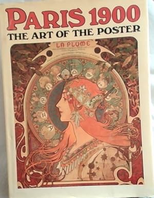 Seller image for Paris 1900: The Art Of The Poster for sale by Chapter 1