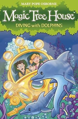 Seller image for Magic Tree House 9: Diving with Dolphins (Paperback) for sale by Grand Eagle Retail